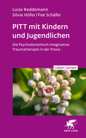 Höfer / Schäfer / Reddemann |  PITT mit Kindern und Jugendlichen (Leben Lernen, Bd. 339) | eBook | Sack Fachmedien