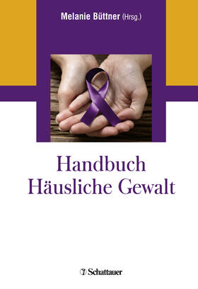 Büttner |  Handbuch Häusliche Gewalt | eBook | Sack Fachmedien