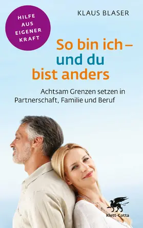 Blaser |  So bin ich – und du bist anders (Fachratgeber Klett-Cotta, Bd.) | eBook | Sack Fachmedien