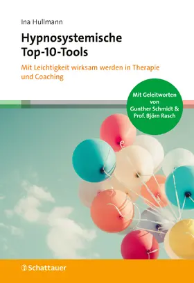 Hullmann |  Hypnosystemische Top-10-Tools | eBook | Sack Fachmedien