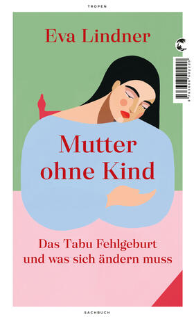 Lindner |  Mutter ohne Kind | eBook | Sack Fachmedien