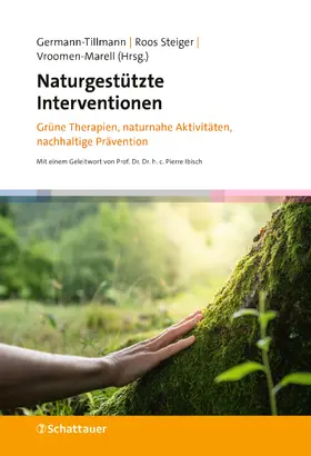 Germann-Tillmann / Roos Steiger / Vroomen-Marell |  Naturgestützte Interventionen | eBook | Sack Fachmedien