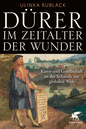 Rublack |  Dürer im Zeitalter der Wunder | eBook | Sack Fachmedien