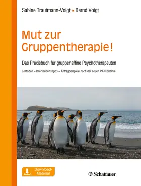 Trautmann-Voigt / Voigt |  Mut zur Gruppentherapie! | eBook | Sack Fachmedien