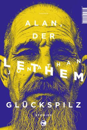 Lethem |  Alan, der Glückspilz | eBook | Sack Fachmedien