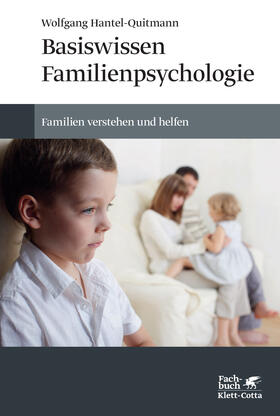 Hantel-Quitmann |  Basiswissen Familienpsychologie | eBook | Sack Fachmedien