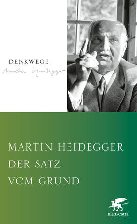 Heidegger |  Der Satz vom Grund | eBook | Sack Fachmedien