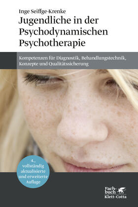 Seiffge-Krenke |  Jugendliche in der Psychodynamischen Psychotherapie | Buch |  Sack Fachmedien