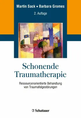 Sack / Gromes |  Schonende Traumatherapie | eBook | Sack Fachmedien