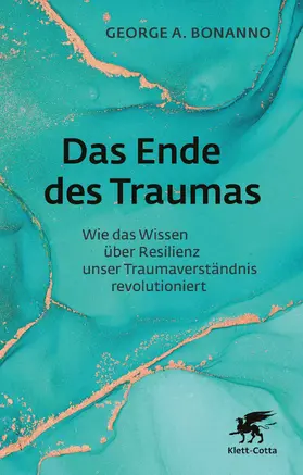 Bonanno |  Das Ende des Traumas | eBook | Sack Fachmedien