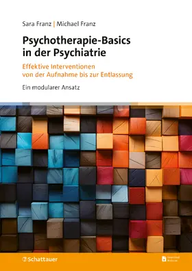 Franz |  Psychotherapie-Basics in der Psychiatrie | eBook | Sack Fachmedien