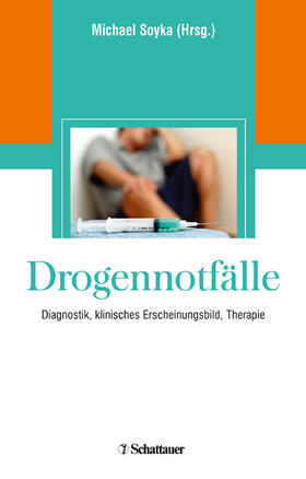 Soyka | Drogennotfälle | E-Book | sack.de