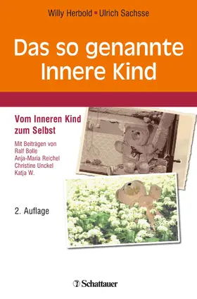 Herbold / Sachsse |  Das so genannte Innere Kind | eBook | Sack Fachmedien