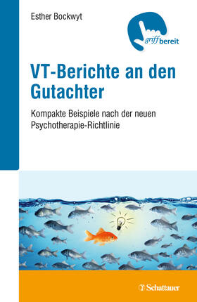 Bockwyt |  VT-Berichte an den Gutachter | eBook | Sack Fachmedien