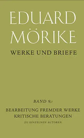 Simon / Mörike / Krummacher |  Werke und Briefe. Historisch-kritische Gesamtausgabe. Pflichtfortsetzung / Bearbeitung fremder Werke. Kritische Beratung | Buch |  Sack Fachmedien