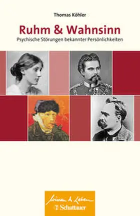 Köhler |  Ruhm und Wahnsinn (Wissen & Leben) | Buch |  Sack Fachmedien