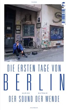 Gutmair |  Die ersten Tage von Berlin | Buch |  Sack Fachmedien