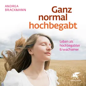 Brackmann |  Ganz normal hochbegabt | Sonstiges |  Sack Fachmedien