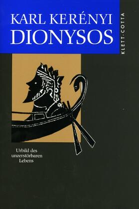 Kerenyi / Kerényi |  Dionysos | Buch |  Sack Fachmedien