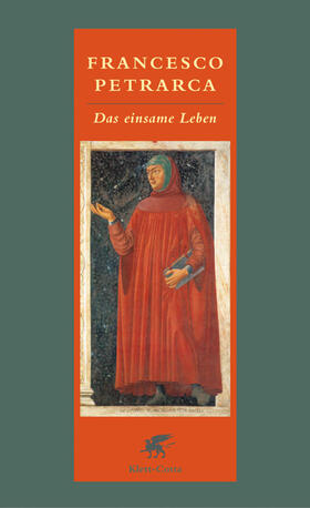 Petrarca / Wetz |  Das einsame Leben | Buch |  Sack Fachmedien