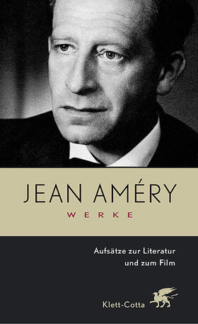 Amery / Améry / Heidelberger-Leonard | Werke 5. Aufsätze zur Literatur und zum Film | Buch | 978-3-608-93565-3 | sack.de