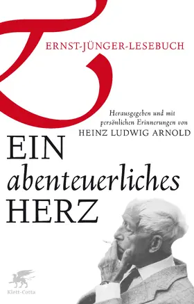 Arnold / Jünger |  Ein abenteuerliches Herz | Buch |  Sack Fachmedien