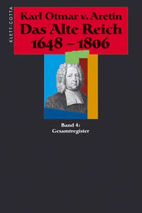 Aretin |  Das Alte Reich 1648-1806 | Buch |  Sack Fachmedien