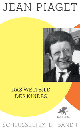 Piaget / Kohler |  Das Weltbild des Kindes | Buch |  Sack Fachmedien