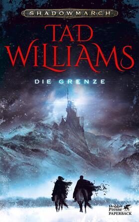 Williams |  Shadowmarch. Die Grenze (Shadowmarch, Bd. 1) | Buch |  Sack Fachmedien