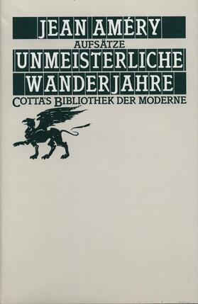 Amery / Améry |  Unmeisterliche Wanderjahre | Buch |  Sack Fachmedien