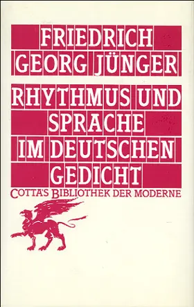 Jünger |  Rhythmus und Sprache im deutschen Gedicht (Cotta's Bibliothek der Moderne, Bd. 63) | Buch |  Sack Fachmedien