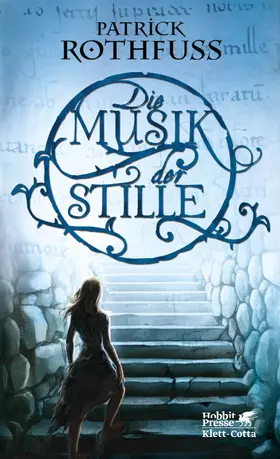 Rothfuss |  Die Musik der Stille | Buch |  Sack Fachmedien