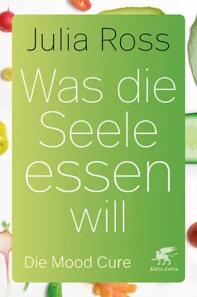 Ross |  Was die Seele essen will | Buch |  Sack Fachmedien