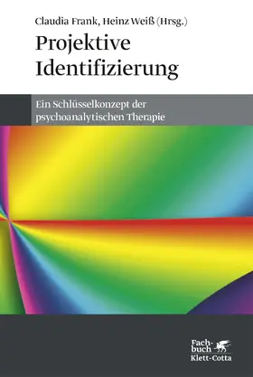 Frank / Weiss / Weiß | Projektive Identifizierung | Buch | 978-3-608-96241-3 | sack.de