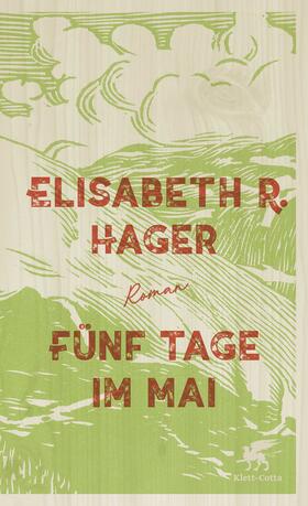 Hager |  Fünf Tage im Mai | Buch |  Sack Fachmedien