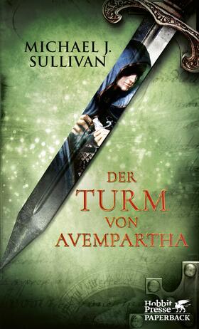 Sullivan |  Der Turm von Avempartha (Riyria, Bd. 2) | Buch |  Sack Fachmedien