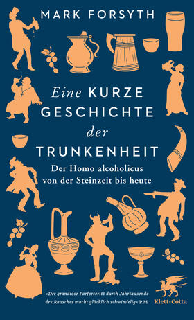 Forsyth |  Eine kurze Geschichte der Trunkenheit | Buch |  Sack Fachmedien