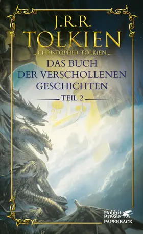 Tolkien |  Das Buch der verschollenen Geschichten. Teil 2 | Buch |  Sack Fachmedien