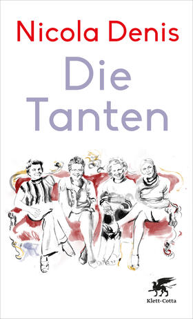 Denis |  Die Tanten | Buch |  Sack Fachmedien