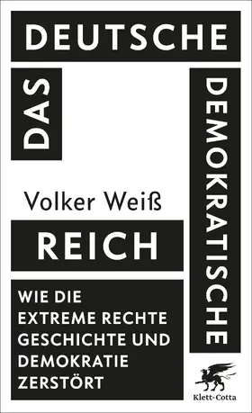 Weiß |  Das Deutsche Demokratische Reich | Buch |  Sack Fachmedien