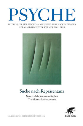 Dammann / Ferro / Gaensbauer |  Suche nach Repräsentanz - Doppelheft PSYCHE Sept./Okt. 2014 | Buch |  Sack Fachmedien