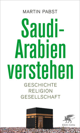 Pabst |  Saudi-Arabien verstehen | Buch |  Sack Fachmedien