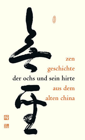 O¯tsu |  Der Ochs und sein Hirte | Buch |  Sack Fachmedien