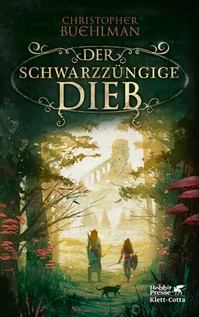 Buehlman |  Der schwarzzüngige Dieb  (Schwarzzunge, Bd. 1) | Buch |  Sack Fachmedien