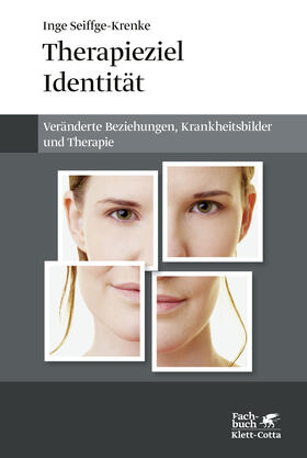 Seiffge-Krenke |  Therapieziel Identität | Buch |  Sack Fachmedien