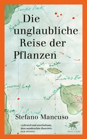 Mancuso |  Die unglaubliche Reise der Pflanzen | Buch |  Sack Fachmedien