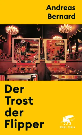 Bernard |  Der Trost der Flipper | Buch |  Sack Fachmedien