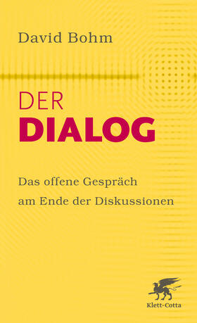 Bohm / Nichol |  Der Dialog | Buch |  Sack Fachmedien