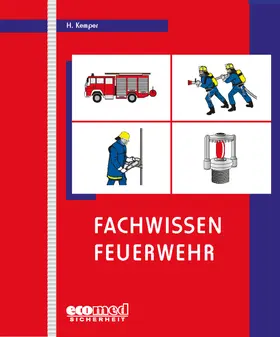 Kemper | Fachwissen Feuerwehr - Sammelband | Loseblattwerk | sack.de