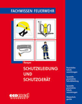 Kemper |  Schutzkleidung und Schutzgerät | Buch |  Sack Fachmedien